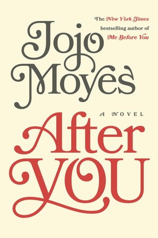 After You – Jojo Moyes