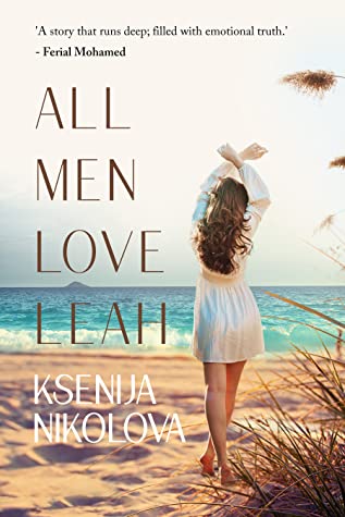 Book Blitz: All Men Love Leah by Ksenija Nikolova