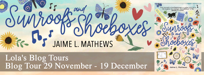Book Tour: Sunroofs & Shoeboxes by Jaime L Mathews
