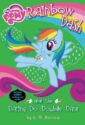 Rainbow Dash and the Daring Do Double Dare by G.M. Barrow