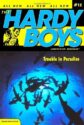 Trouble in Paradise (The Hardy Boys: Undercover Brothers #12) by Franklin W.Dixon