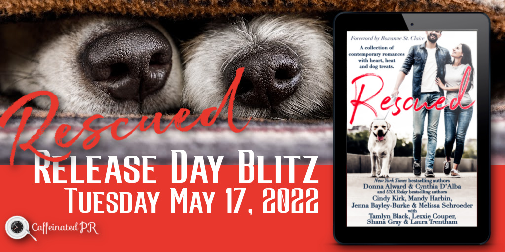 Book Blitz! Rescued: A collection of Contemporary Romance with Heart, Heat and Dog Treats