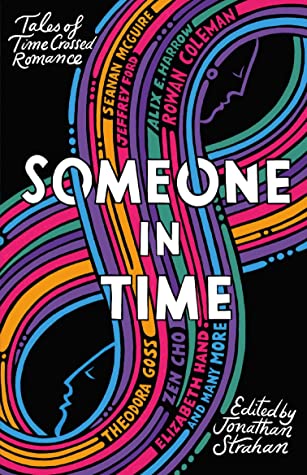 Someone in Time: Tales of Time-Crossed-Romance