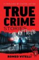 Blog Tour & Review: True Crime Stories You won’t Believe by Romeo Vitelli