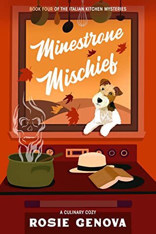 Blog Tour & Author Interview: Minestrone Mischief by Rosie Genova