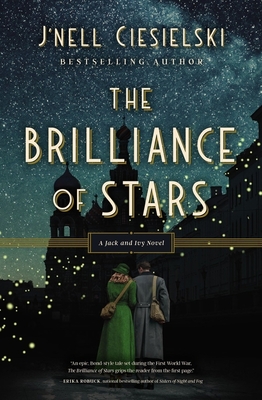 The Brilliance of Stars by J’nell Ciesielski