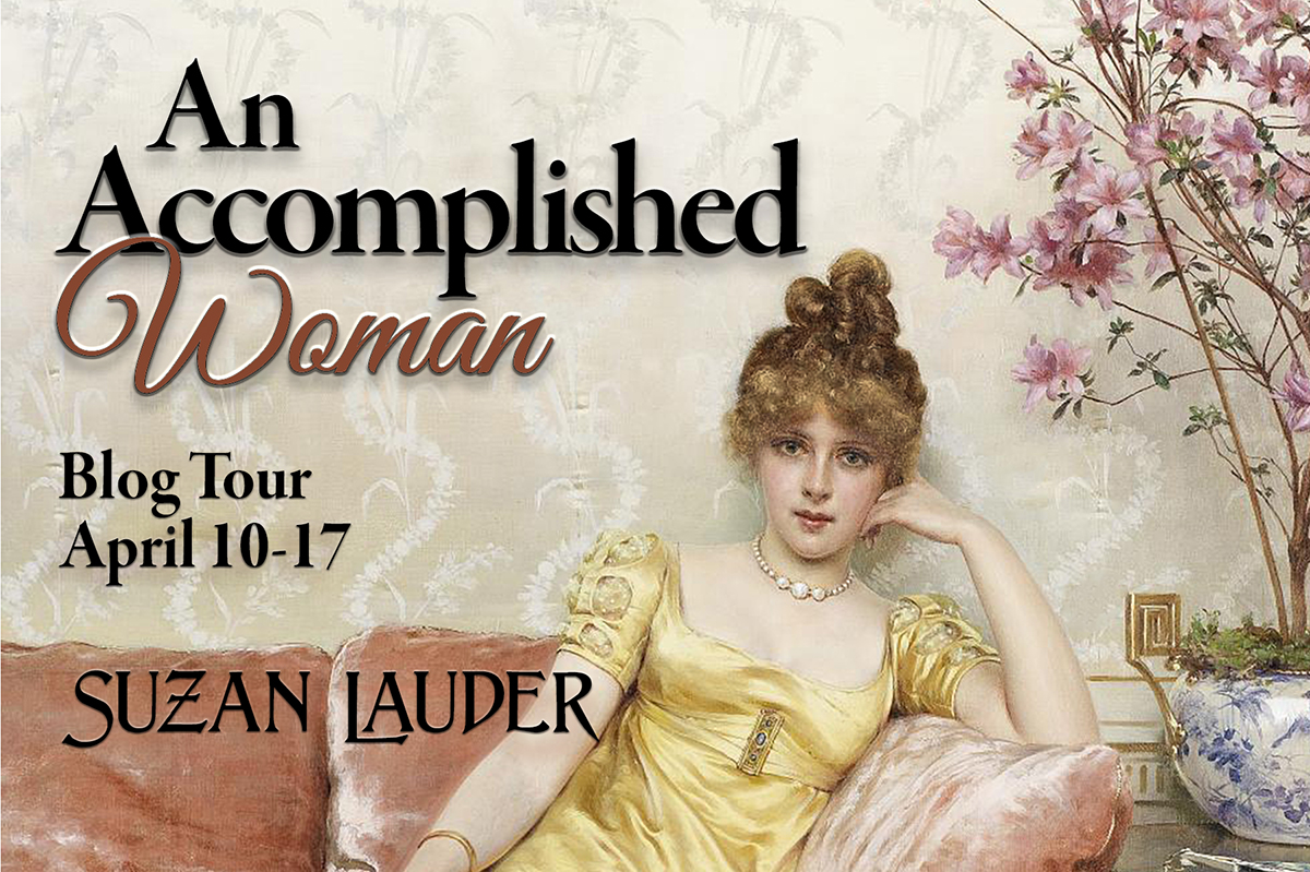 Blog Tour & Excerpt: An Accomplished Woman by Suzan Lauder