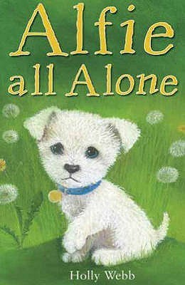 Alfie all Alone by Holly Webb